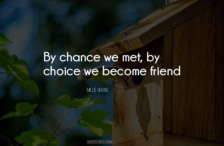 By Chance We Met Quotes #1297260