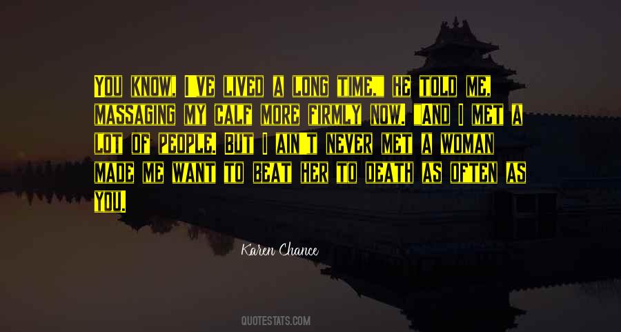 By Chance We Met Quotes #1365077