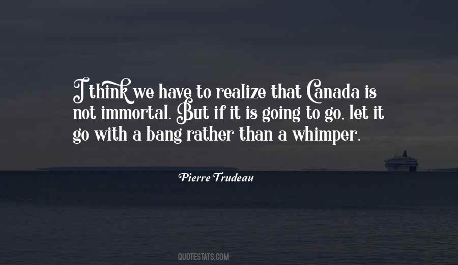 Not A Bang But A Whimper Quotes #1335324