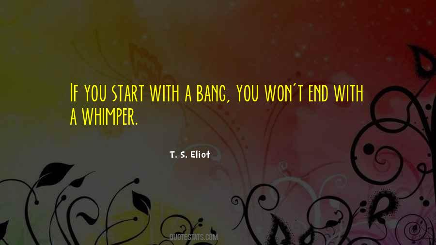 Not A Bang But A Whimper Quotes #1604071