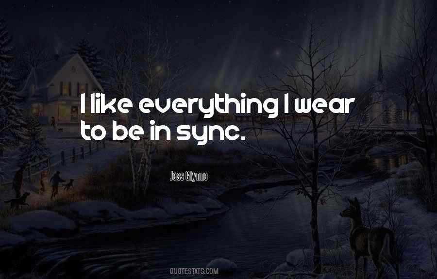 Not In Sync Quotes #679513