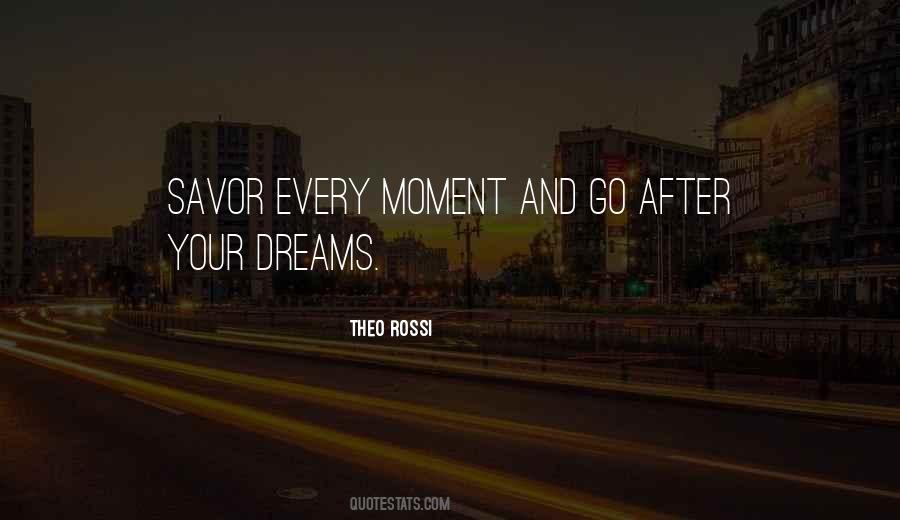 Go After Dreams Quotes #240235
