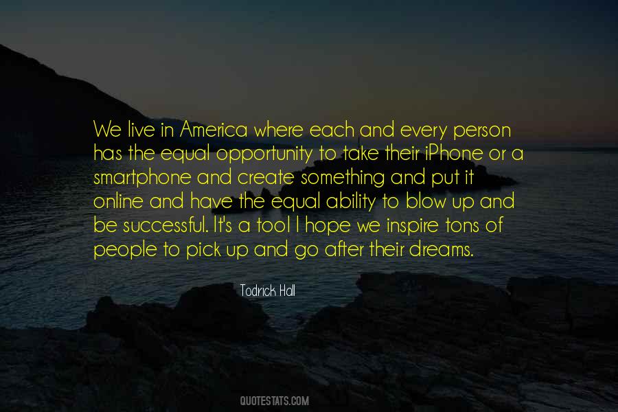 Go After Dreams Quotes #929354