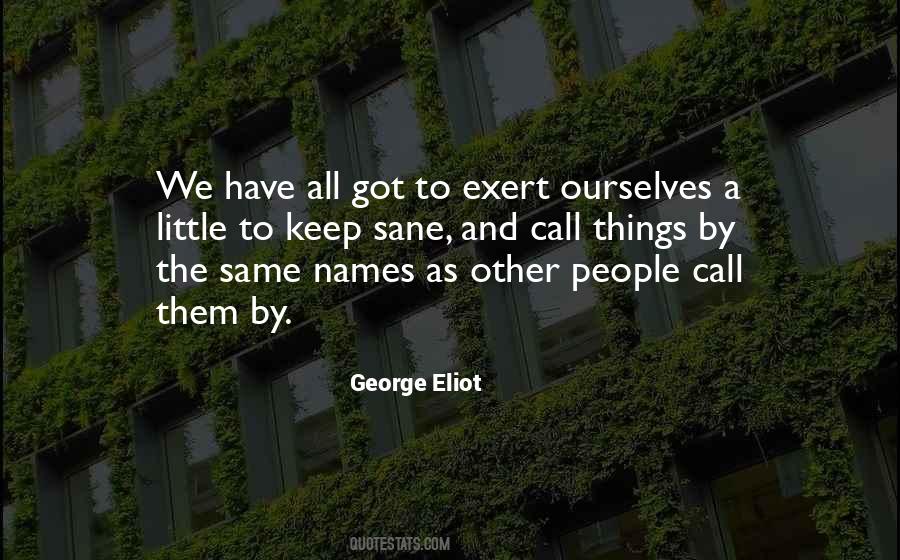 Someone To Call My Own Quotes #2563