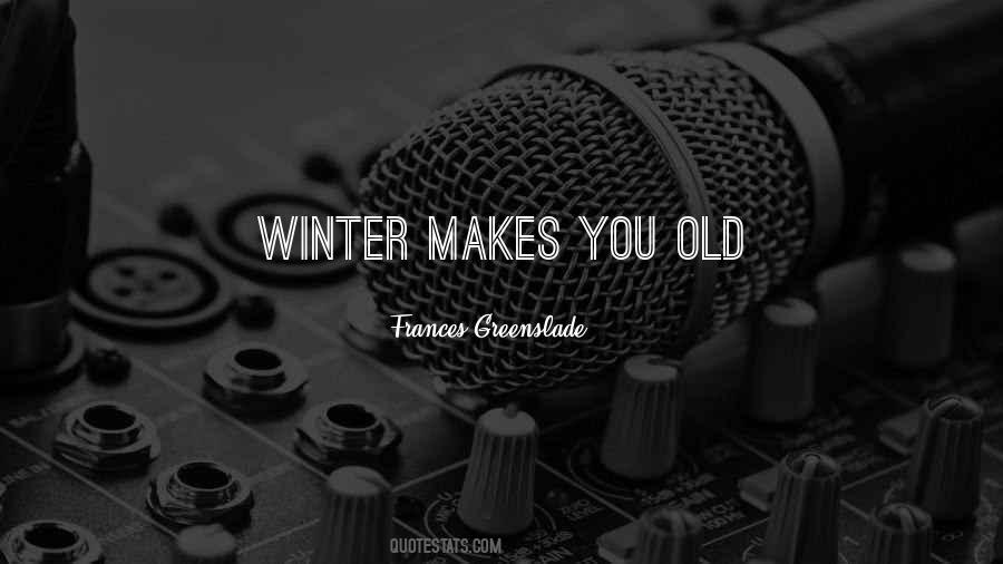Old Winter Quotes #1099426