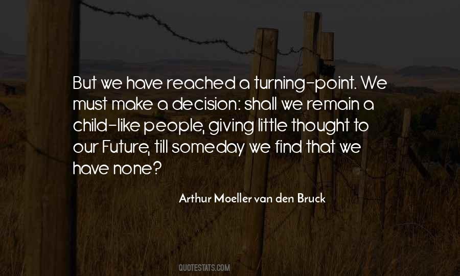 Make Your Own Future Quotes #39621
