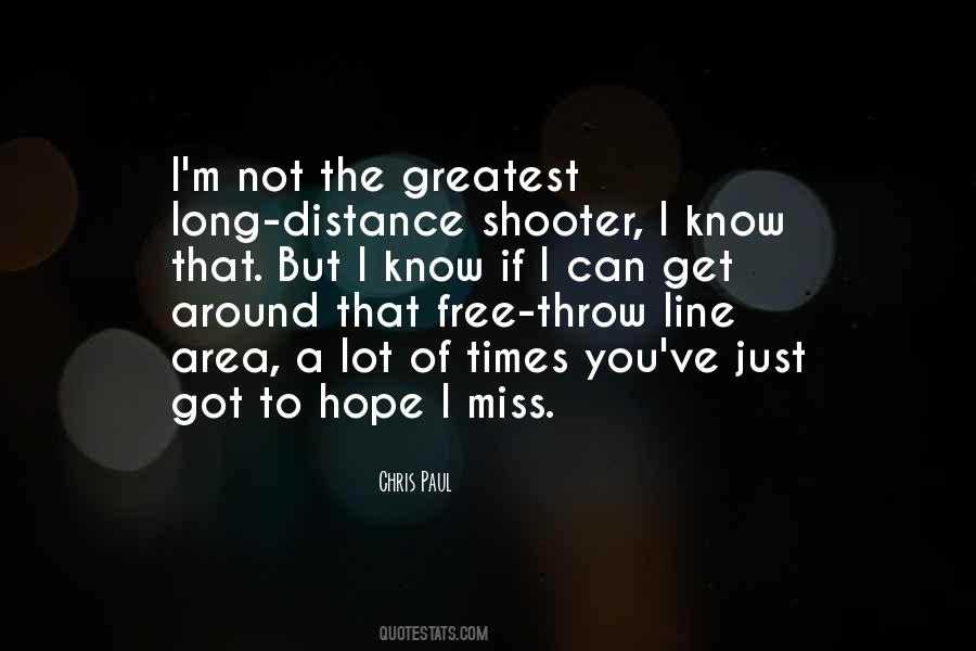 Distance Missing Someone Quotes #1809120