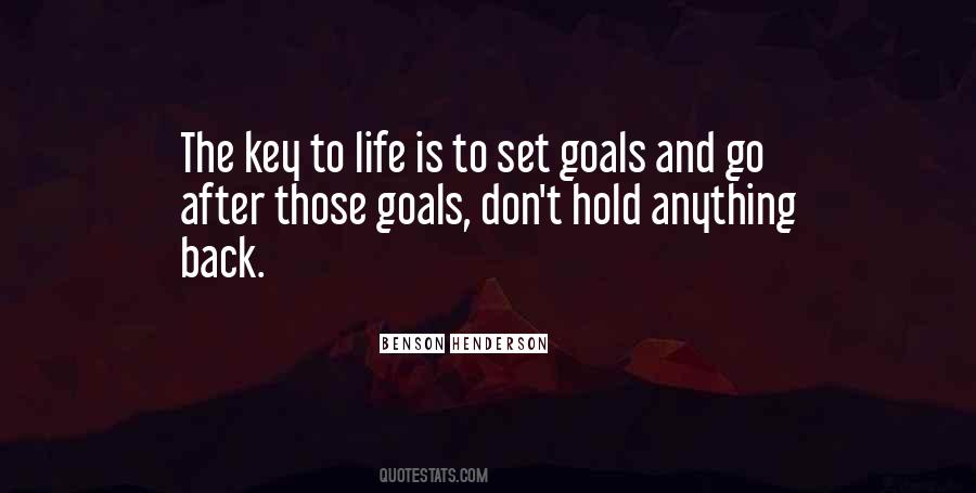 Go After Your Goals Quotes #241240