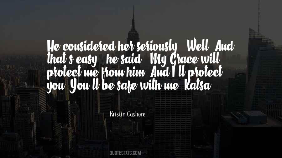 Safe With Him Quotes #1249717
