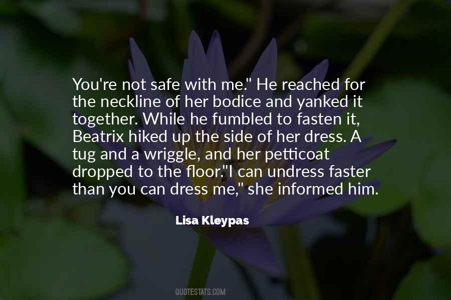 Safe With Him Quotes #792331