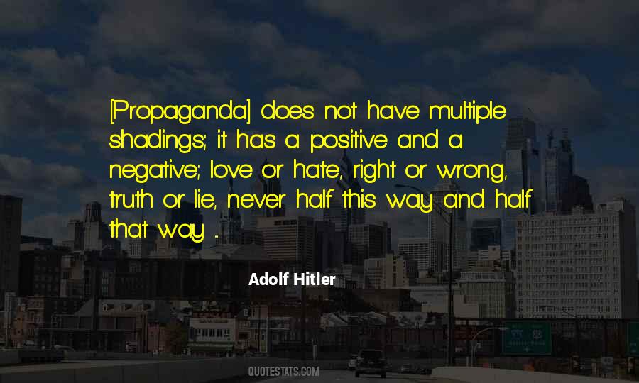 Negative Propaganda Quotes #1802867