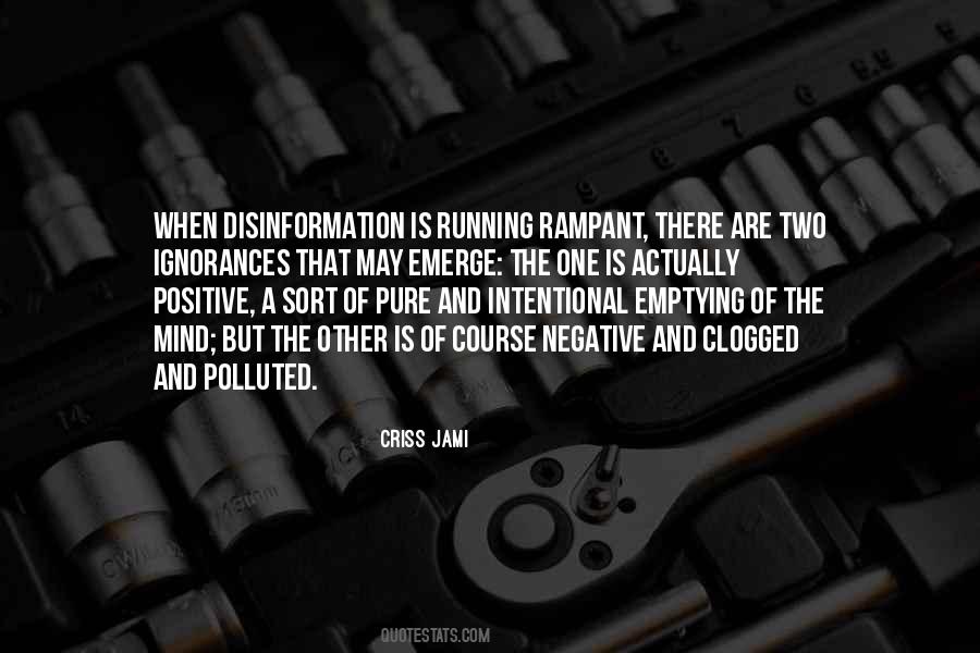 Negative Propaganda Quotes #1813860