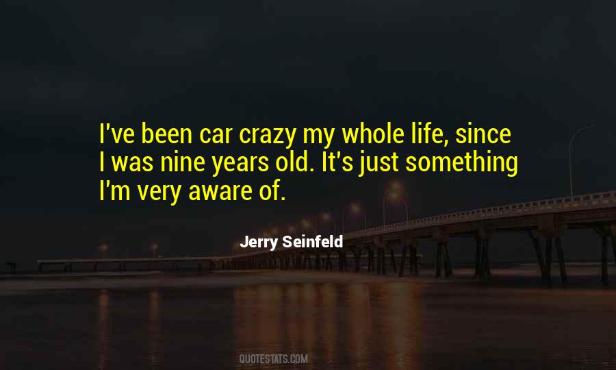 Car Crazy Quotes #374459