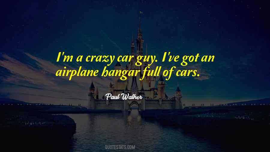 Car Crazy Quotes #493347