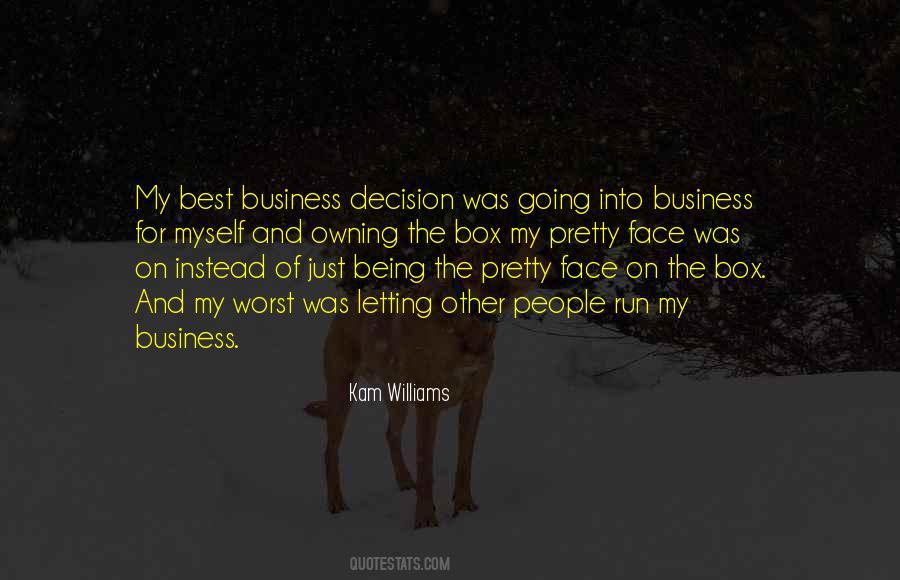 Worst Decision Quotes #824136