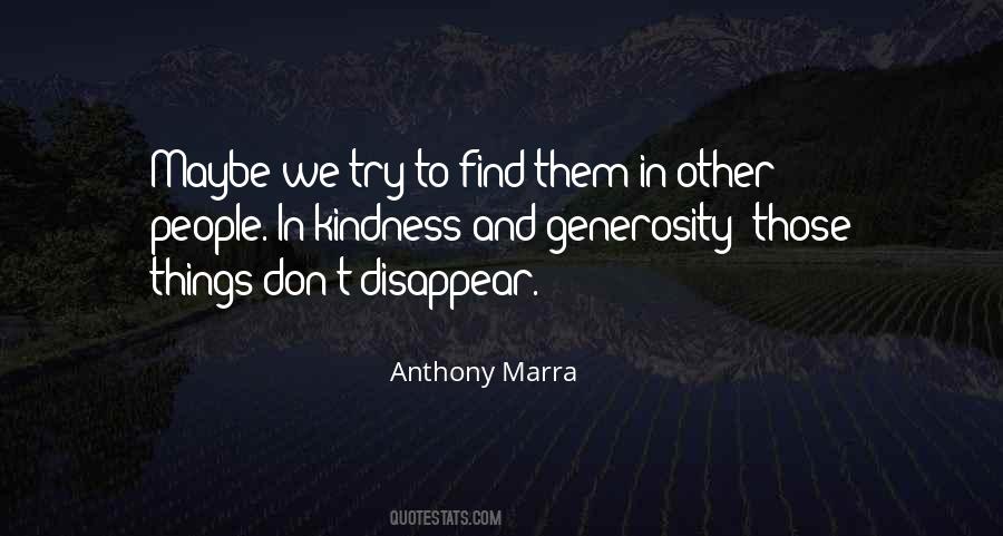 Quotes About Generosity And Kindness #1117136