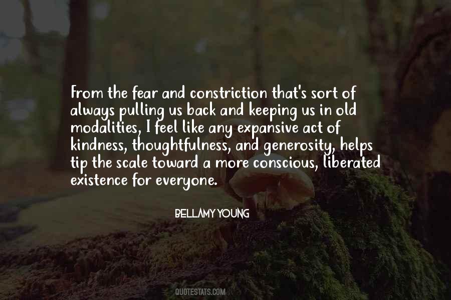Quotes About Generosity And Kindness #929342