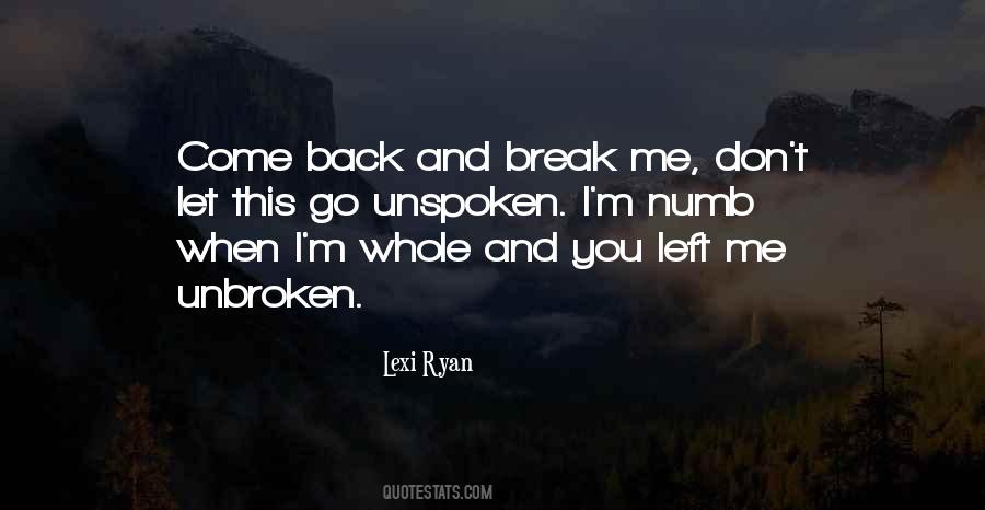 Go And Don't Come Back Quotes #267525