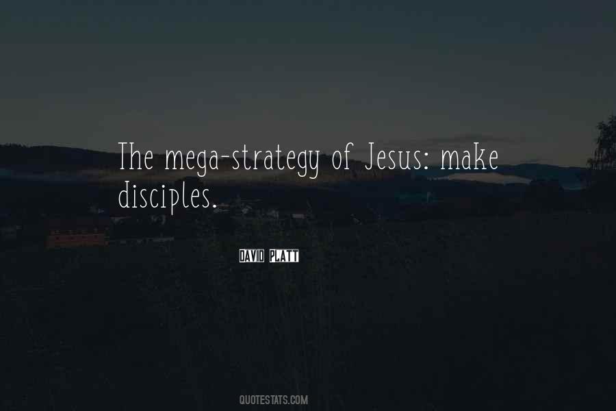 Go And Make Disciples Quotes #1485235