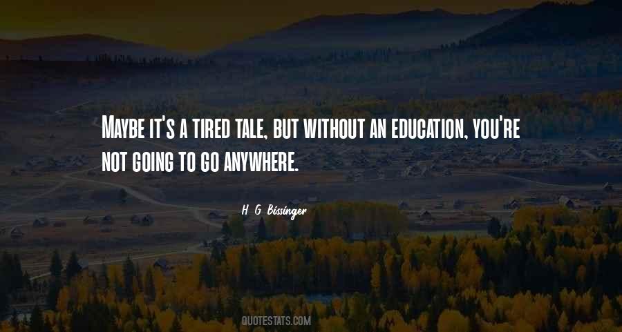 Go Anywhere Quotes #1394743