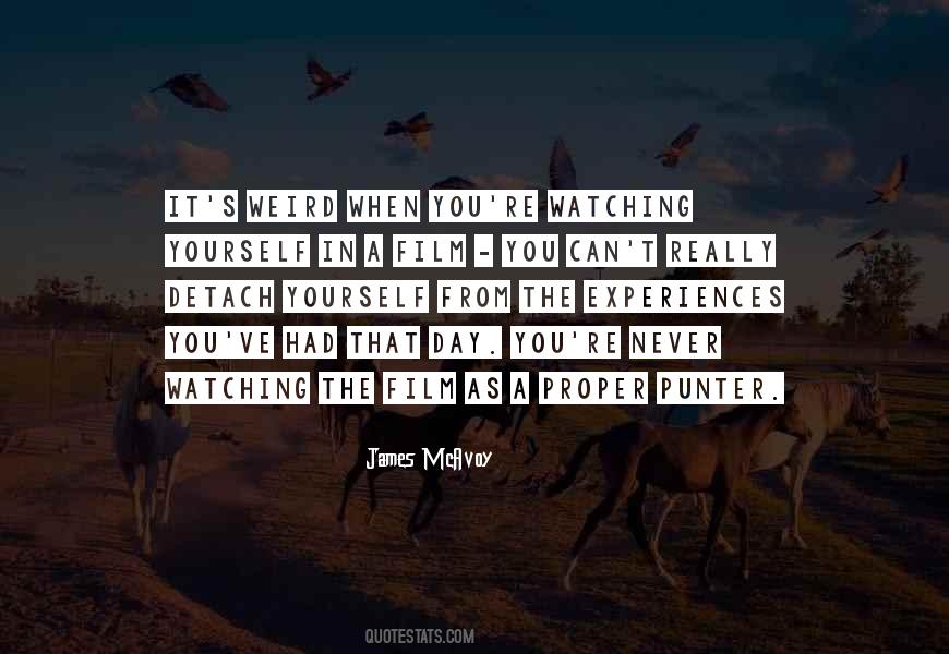 Watching Film Quotes #1182570
