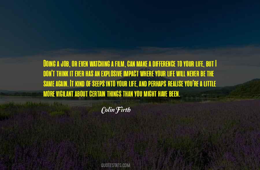 Watching Film Quotes #1237267