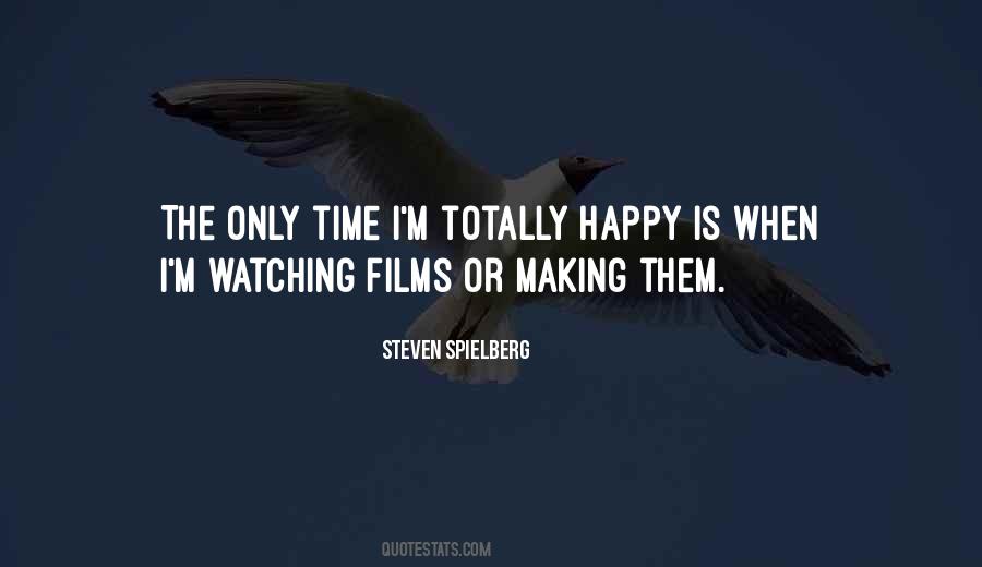 Watching Film Quotes #507946