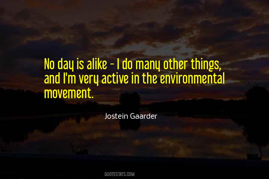 Quotes About The Environmental Movement #1718659