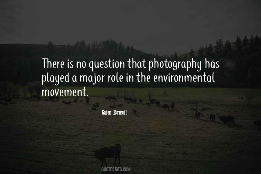 Quotes About The Environmental Movement #1773222