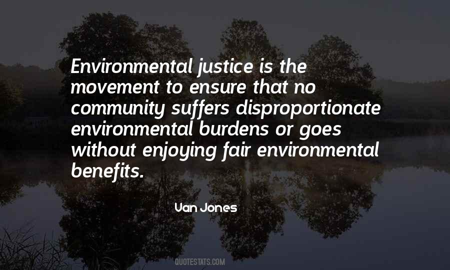 Quotes About The Environmental Movement #946064