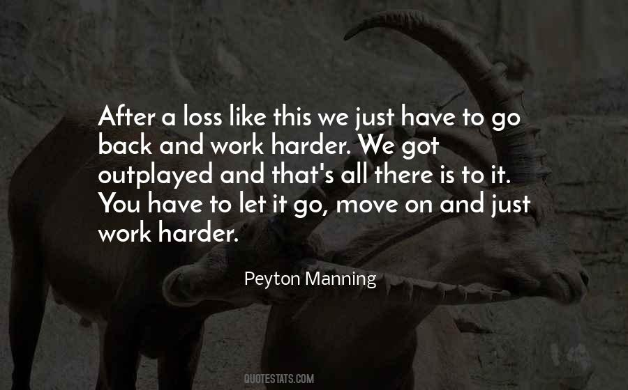 Go Back To Work Quotes #791924