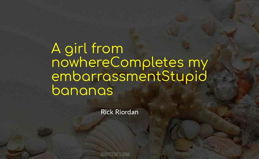 Go Bananas Quotes #504788