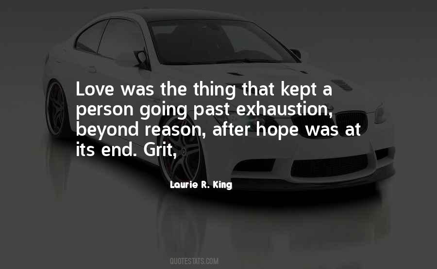 Go Beyond Reason To Love Quotes #1631186