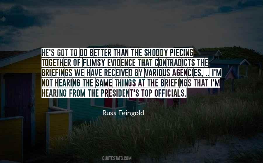 Got To Do Better Quotes #1027180