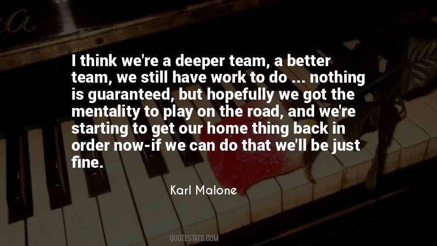 Got To Do Better Quotes #1197128