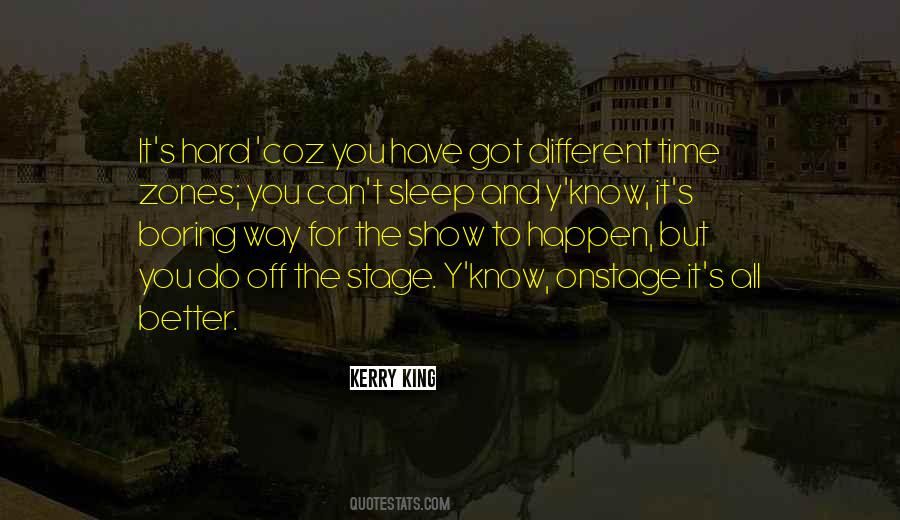 Got To Do Better Quotes #1255273