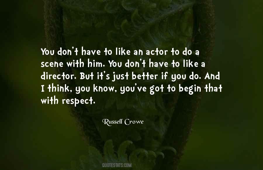 Got To Do Better Quotes #1264112