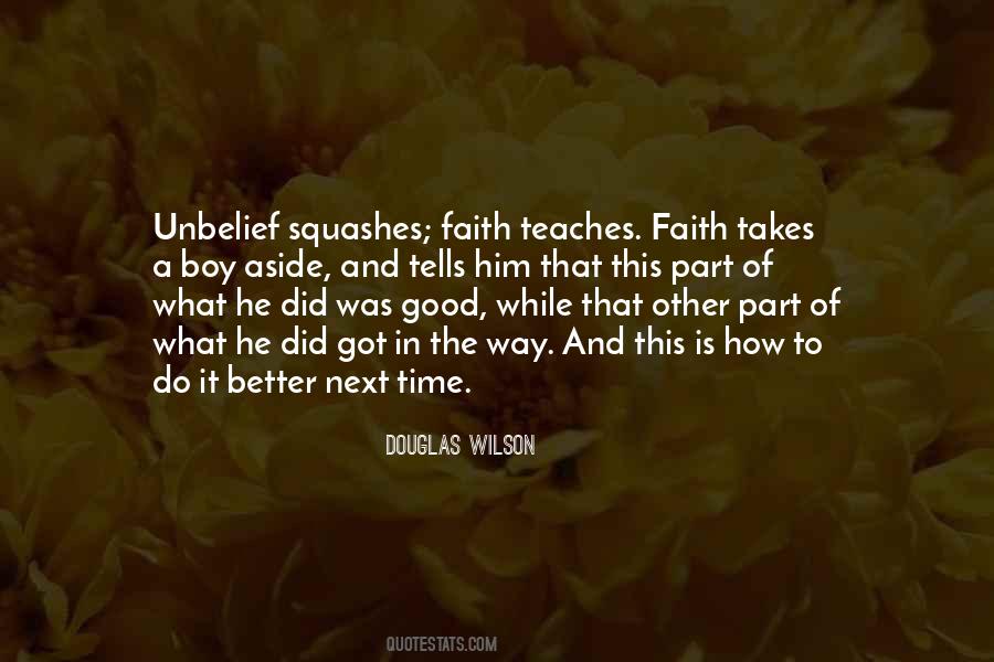 Got To Do Better Quotes #1856082