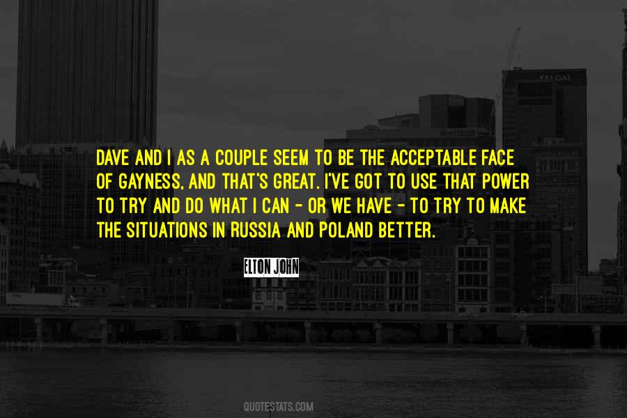 Got To Do Better Quotes #342931