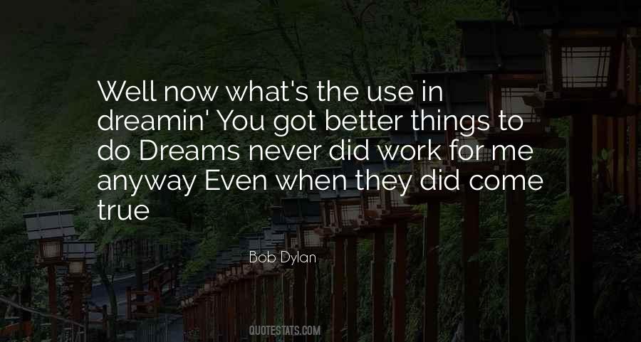 Got To Do Better Quotes #531806