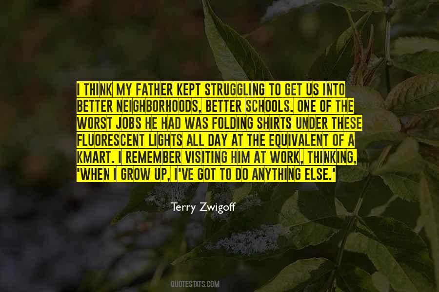 Got To Do Better Quotes #573173