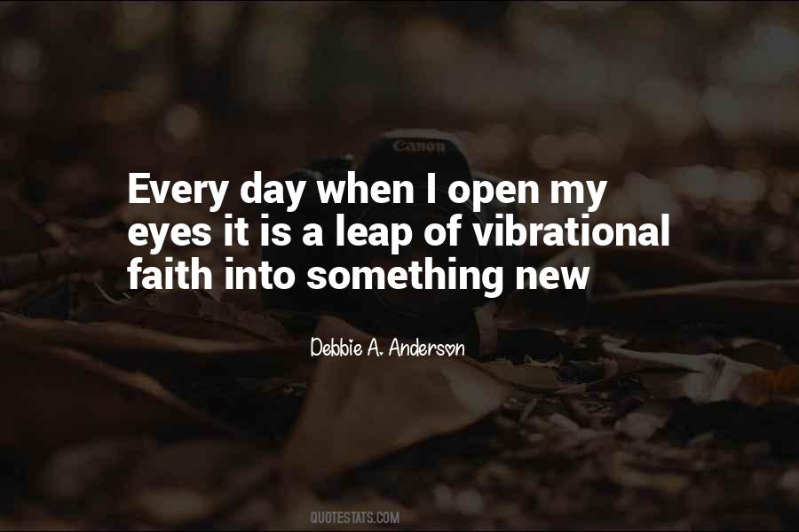 Every New Day Quotes #227944