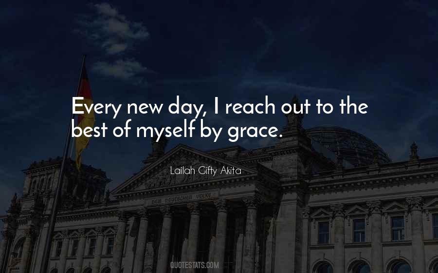 Every New Day Quotes #527340