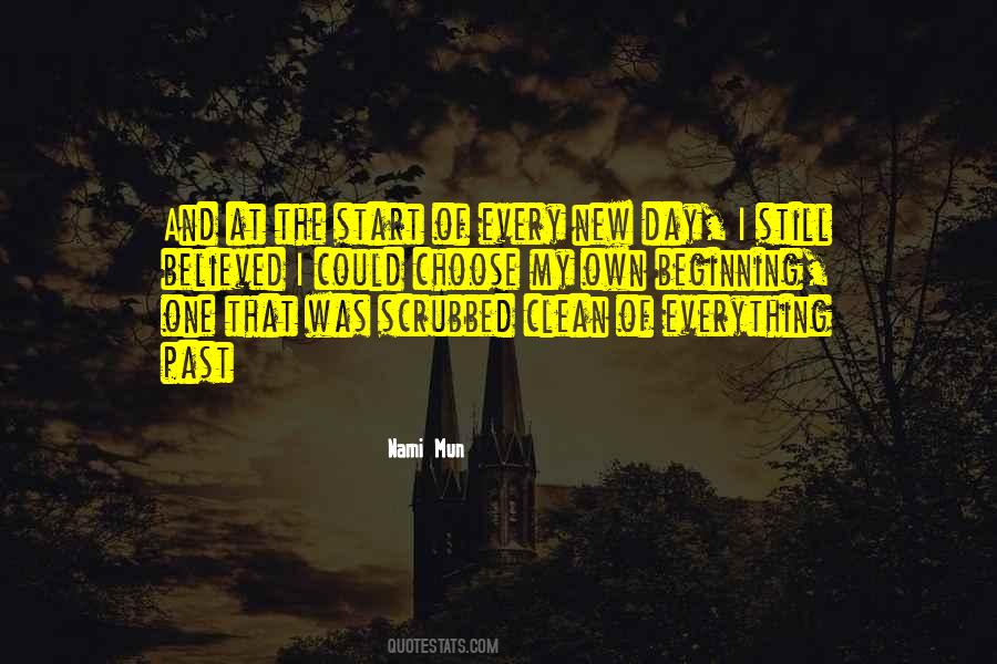 Every New Day Quotes #640103