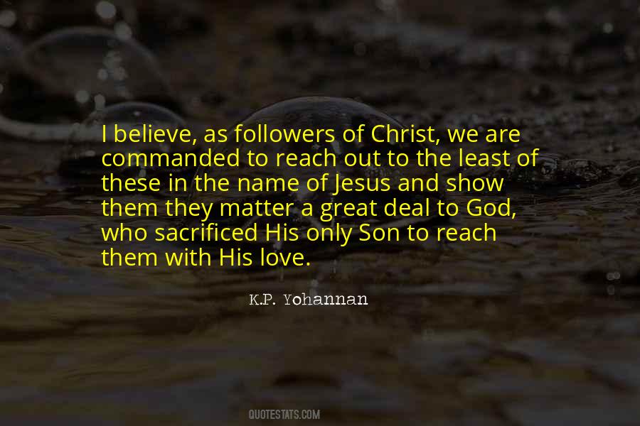I Believe In Christ Quotes #909462