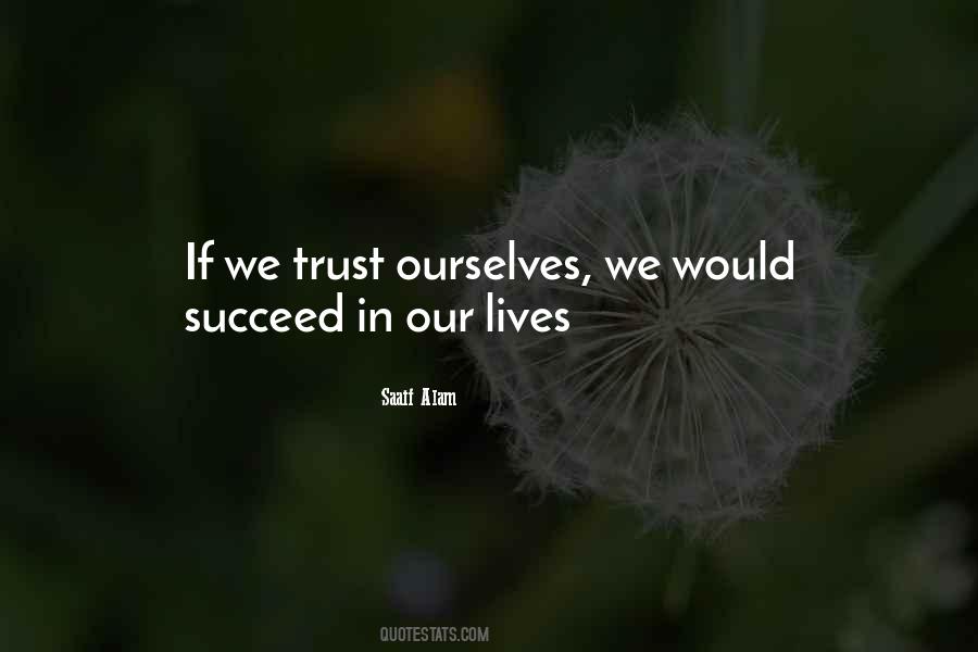 We Trust Quotes #1775481