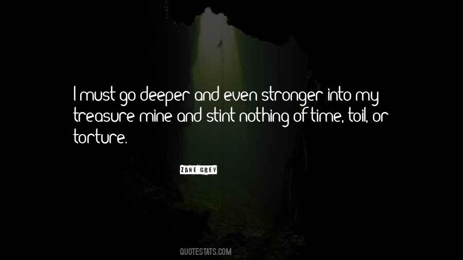 Go Deeper Quotes #1726702