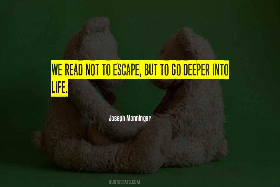 Go Deeper Quotes #879029