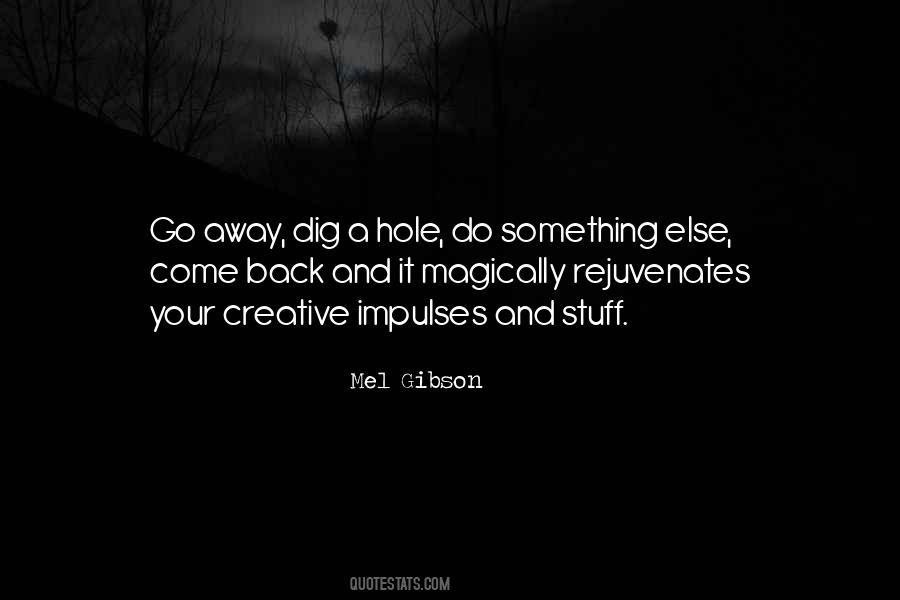 Go Do Something Quotes #101109