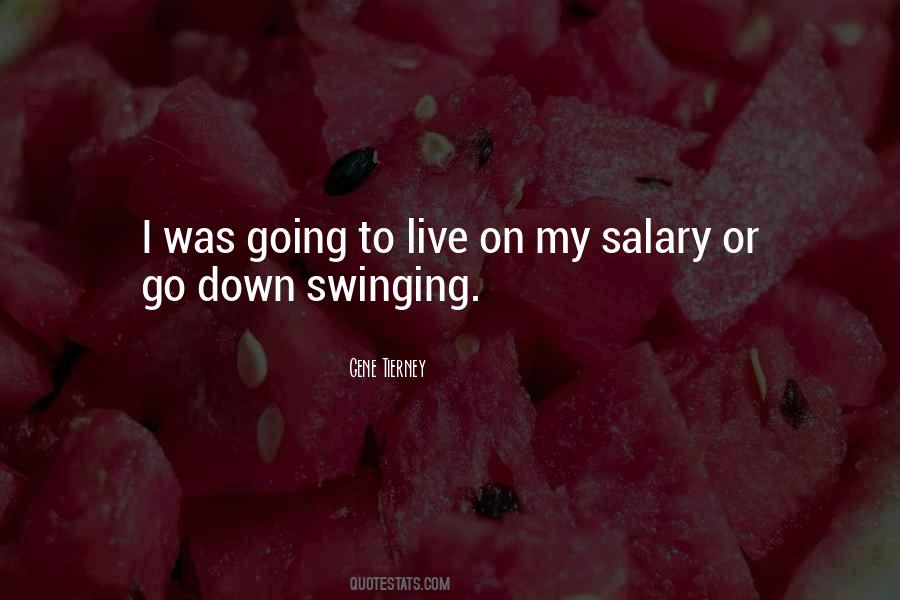 Go Down Swinging Quotes #1609678